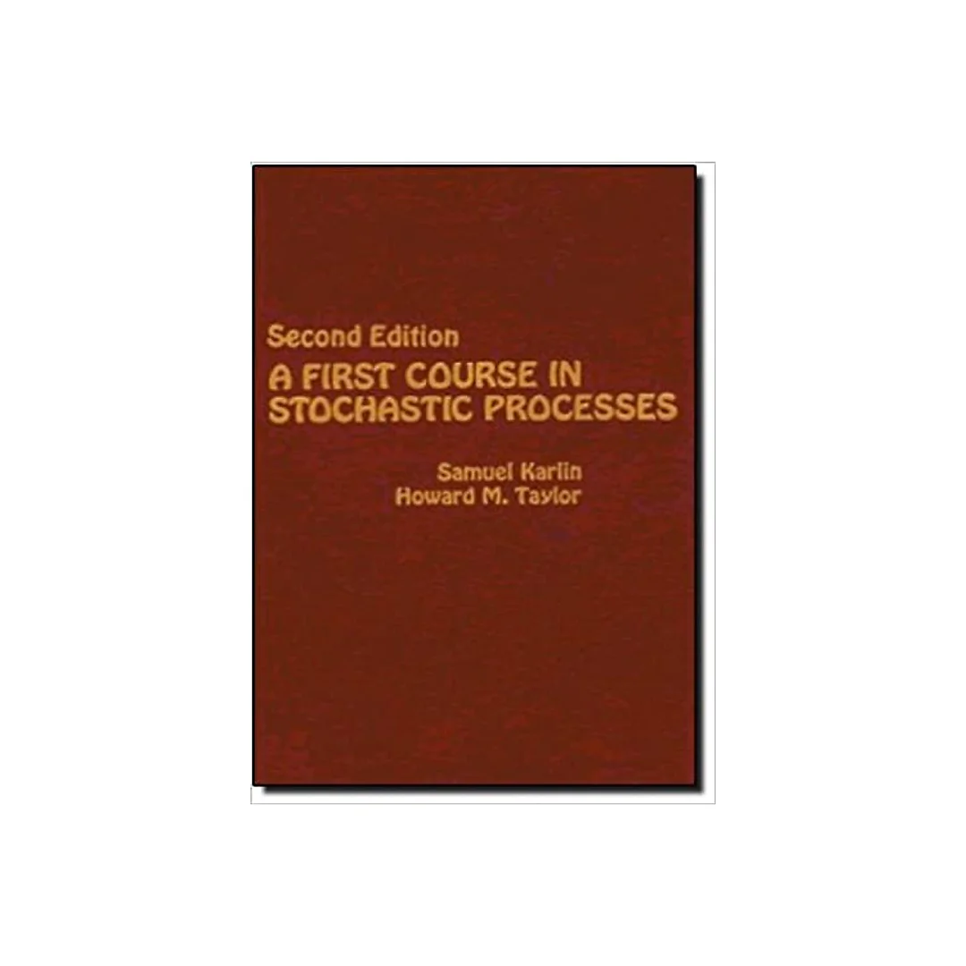 A First Course in Stochastic Processes