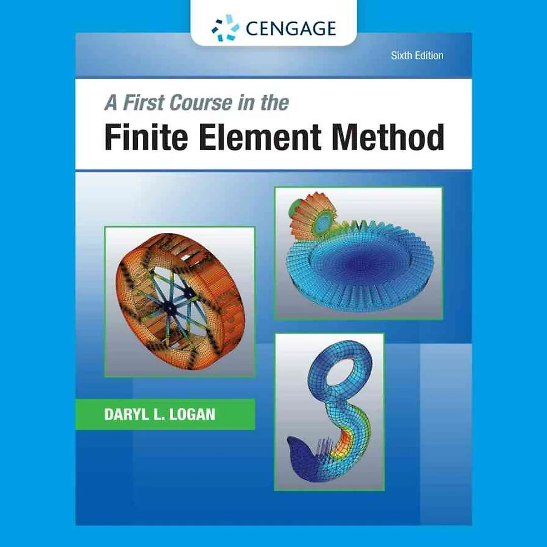 A First Course in the Finite Element Method 6th Edition