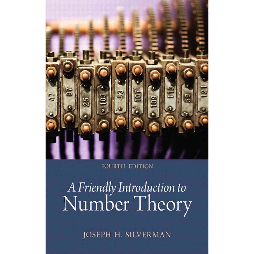 A Friendly Introduction to Number Theory, 4th Edition