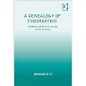 A Genealogy of Cyborgothic: Aesthetics and Ethics in the Age of Posthumanism