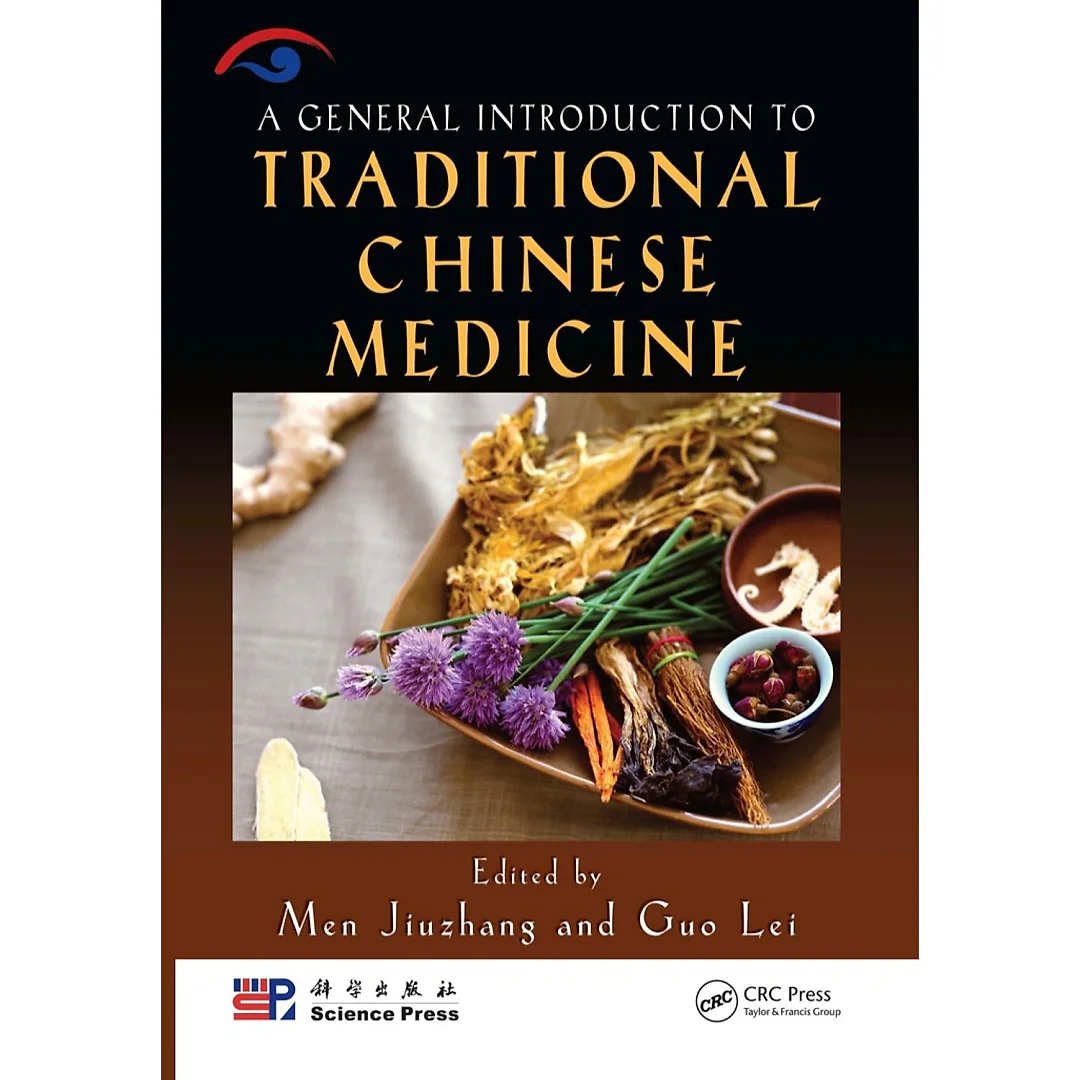 A General Introduction to Traditional Chinese Medicine