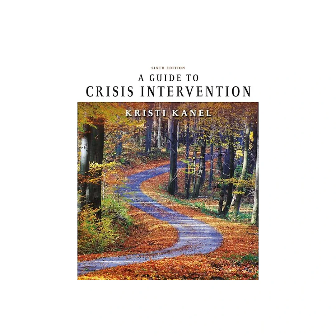 A Guide to Crisis Intervention