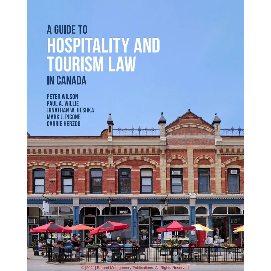A Guide to Hospitality and Tourism Law in Canada?