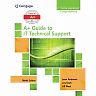 A Guide to IT Technical Support (Hardware and Software) 9th Edition