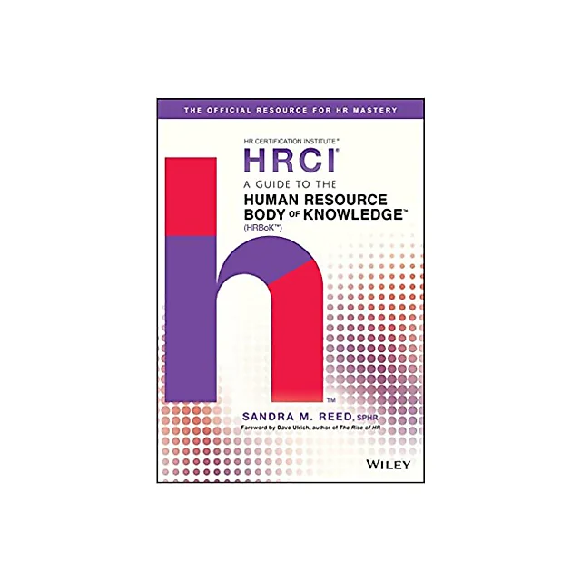 A Guide to the Human Resource Body of Knowledge (HRBoK)