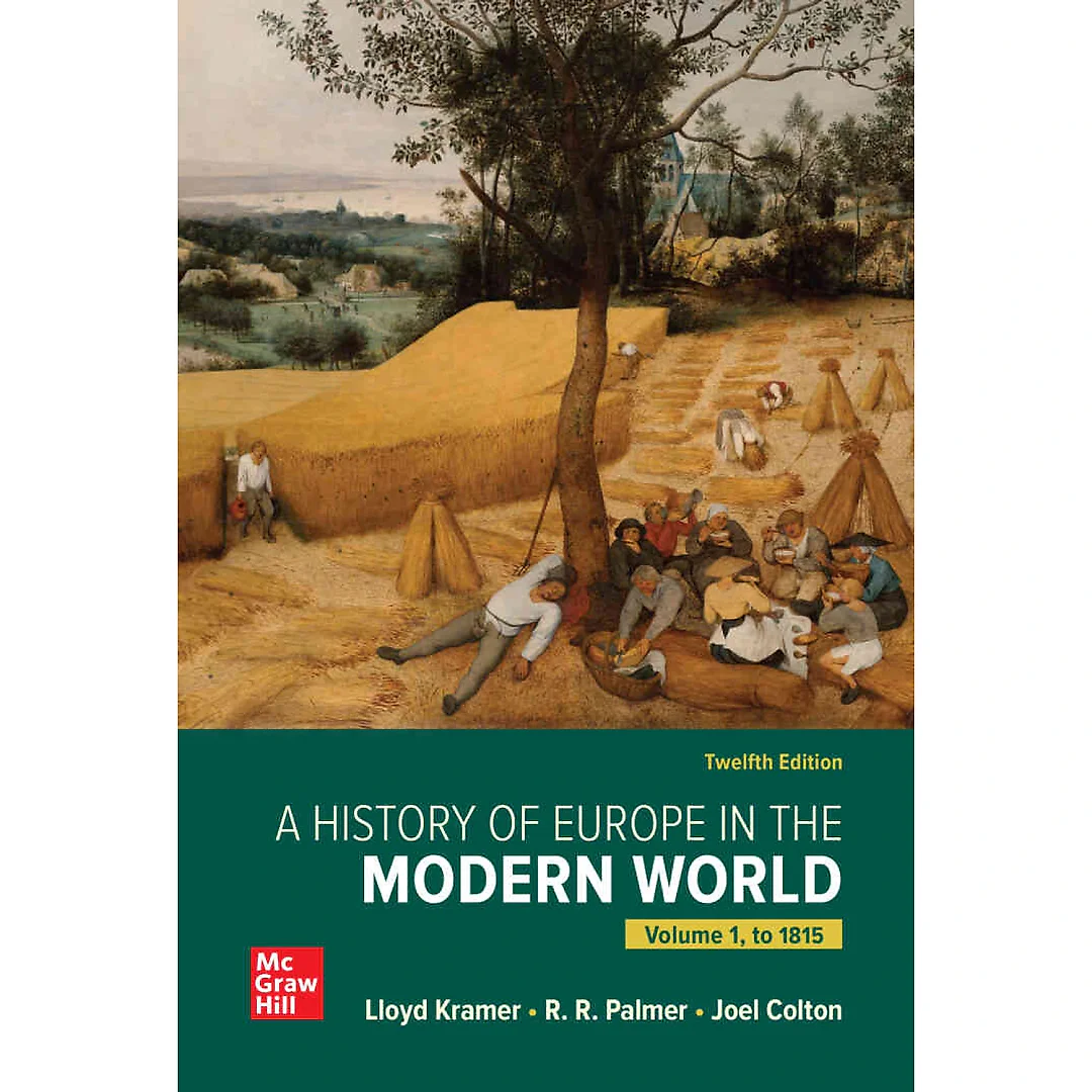 A History of Europe in the Modern World, Volume 1, 12th Edition