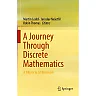 A Journey Through Discrete Mathematics: A Tribute to Jiří Matoušek