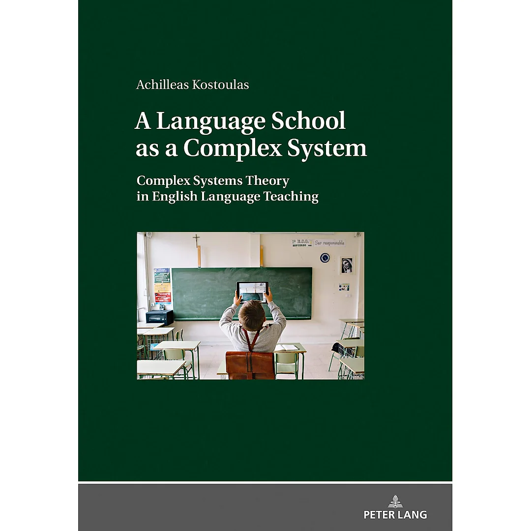 A Language School as a Complex System: Complex Systems Theory in English Language Teaching