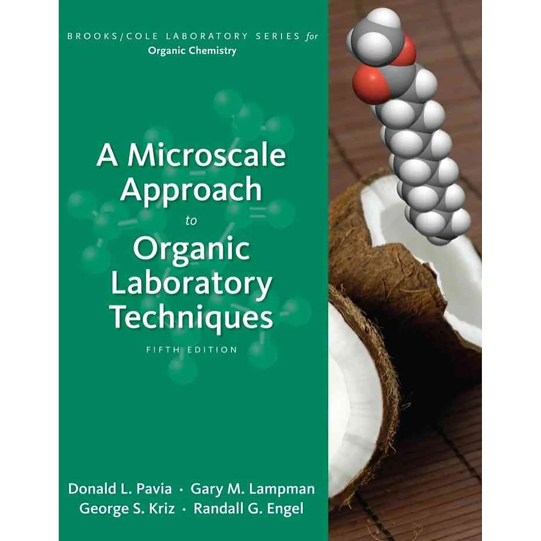 A Microscale Approach to Organic Laboratory Techniques 5th Edition