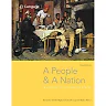 A People and a Nation: A History of the United States 11th Edition