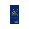 A Pocket Guide to Public Speaking (6th Edition)
