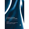 A Political Sociology of Educational Knowledge: Studies of Exclusions and Difference