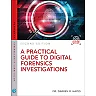 A Practical Guide to Digital Forensics Investigations 2nd Edition