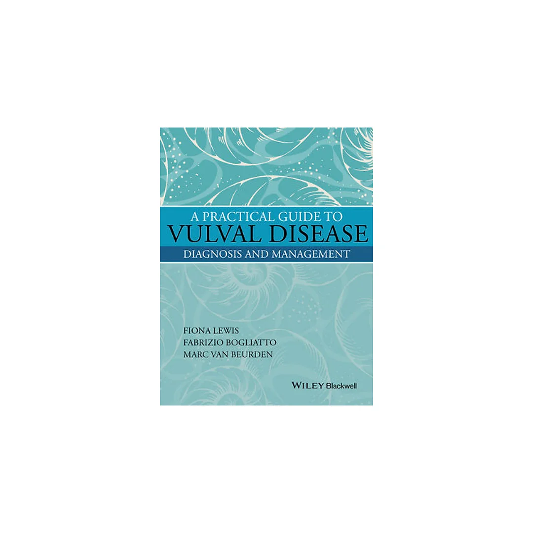 A Practical Guide to Vulval Disease: Diagnosis and Management