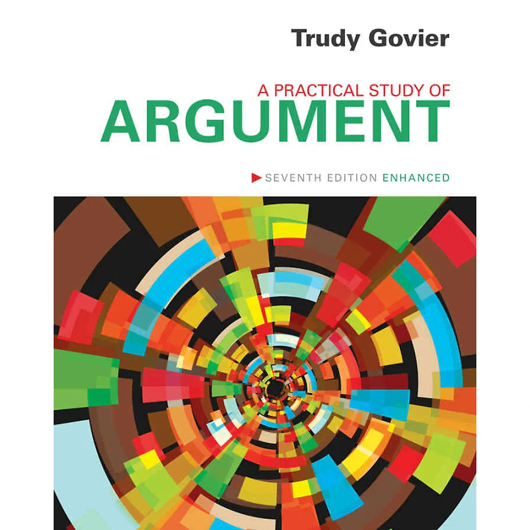A Practical Study of Argument Enhanced 7th Edition