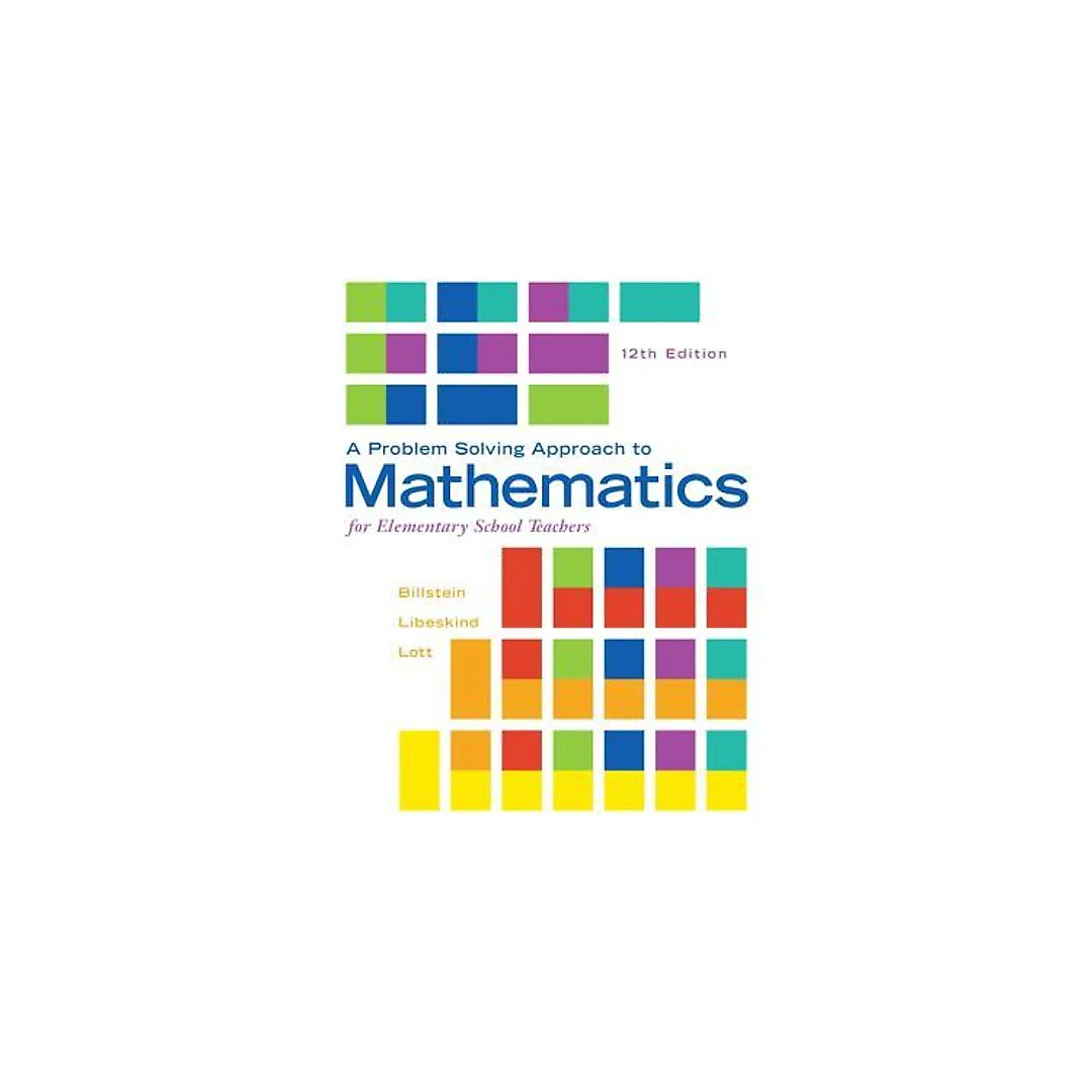 A Problem Solving Approach To Mathematics For Elementary School Teachers 12Th Edition