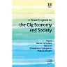 A Research Agenda for the Gig Economy and Society