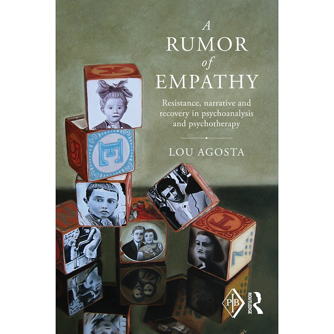 A Rumor of Empathy: Resistance narrative and recovery in psychoanalysis and psychotherapy