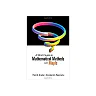 A Short Course in Mathematical Methods with Maple