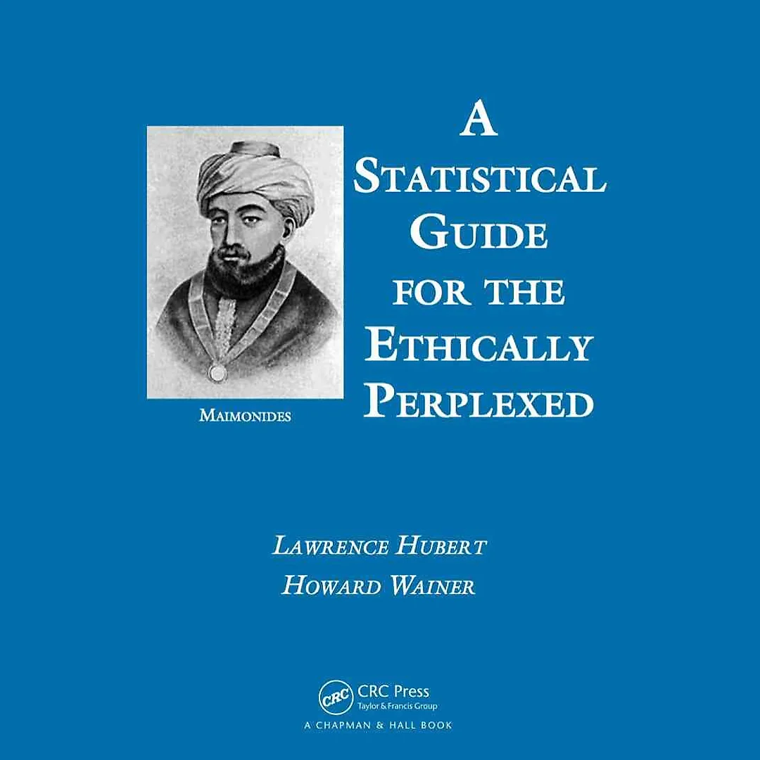 A Statistical Guide for the Ethically Perplexed