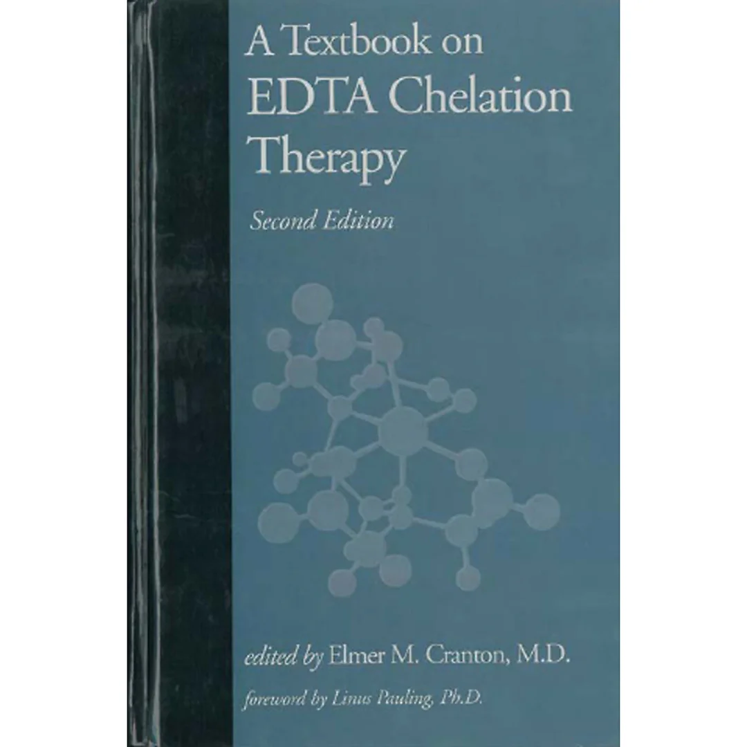 A Textbook on EDTA Chelation Therapy