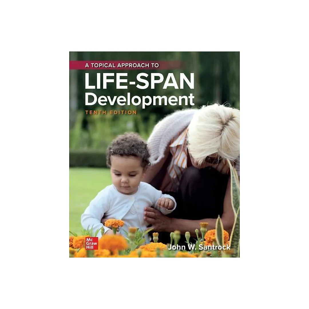 A Topical Approach To Lifespan 10Th Edition