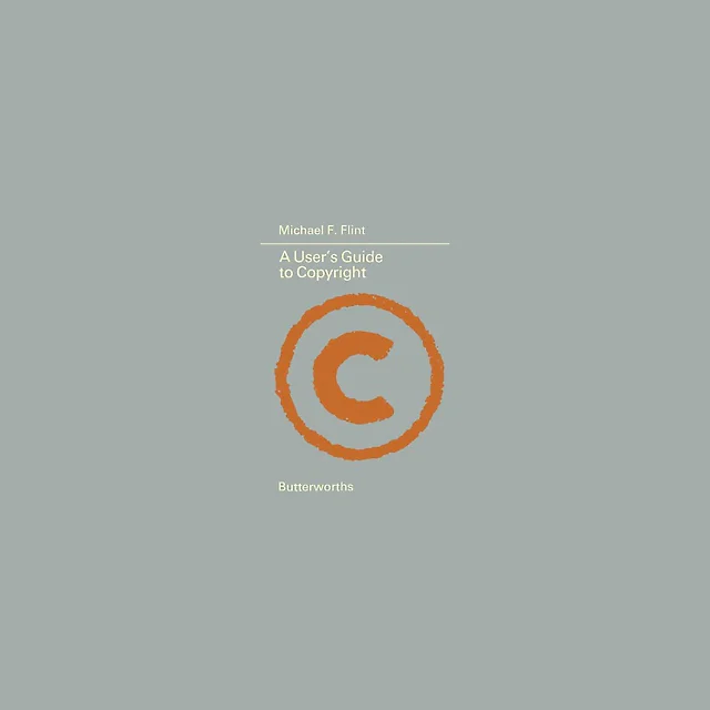A User's Guide to Copyright