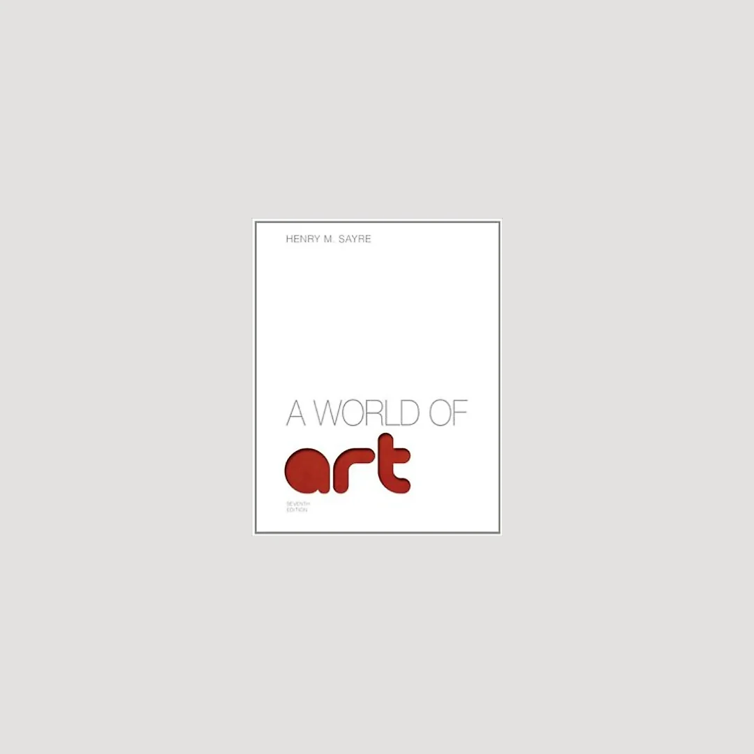 A World of Art (7th Edition)