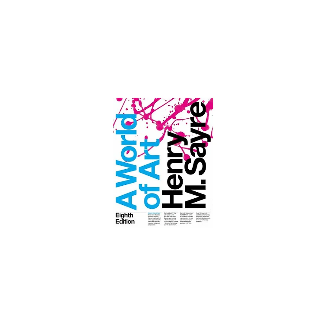 A World of Art 8th Edition by Henry M. Sayre