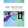 ABC Proteins: From Bacteria to Man