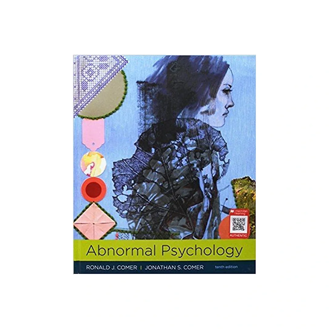 Abnormal Psychology 10th Edition by Ronald J. Comer