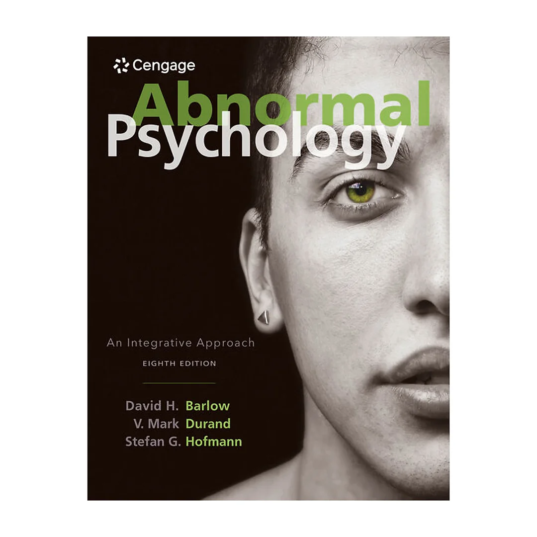 Abnormal Psychology: An Integrative Approach 8th Edition