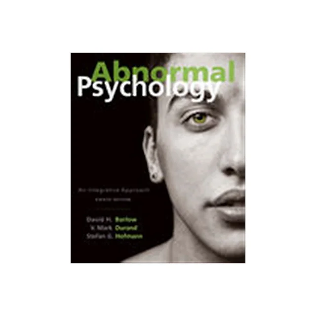 Abnormal Psychology: An Integrative Approach