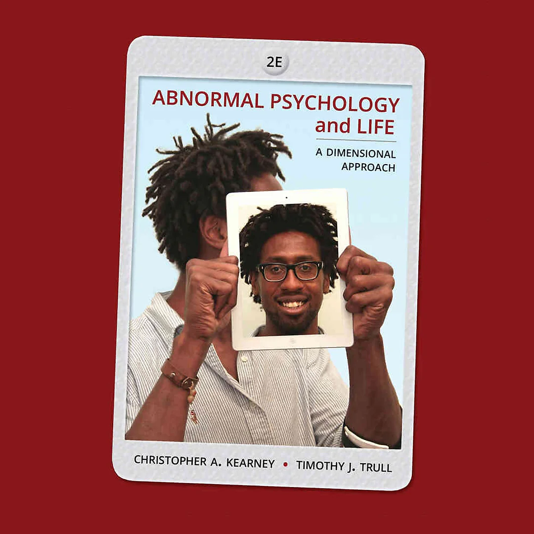 Abnormal Psychology and Life: A Dimensional Approach 2nd Edition