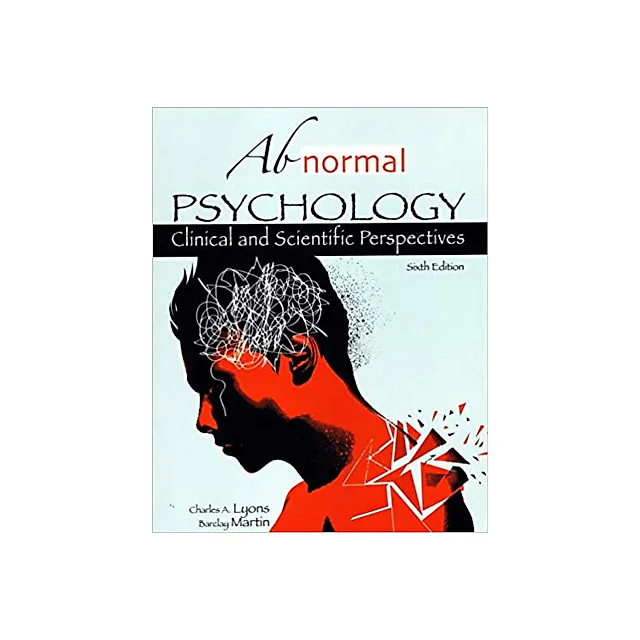 Abnormal Psychology: Clinical and Scientific Perspectives 6th Edition