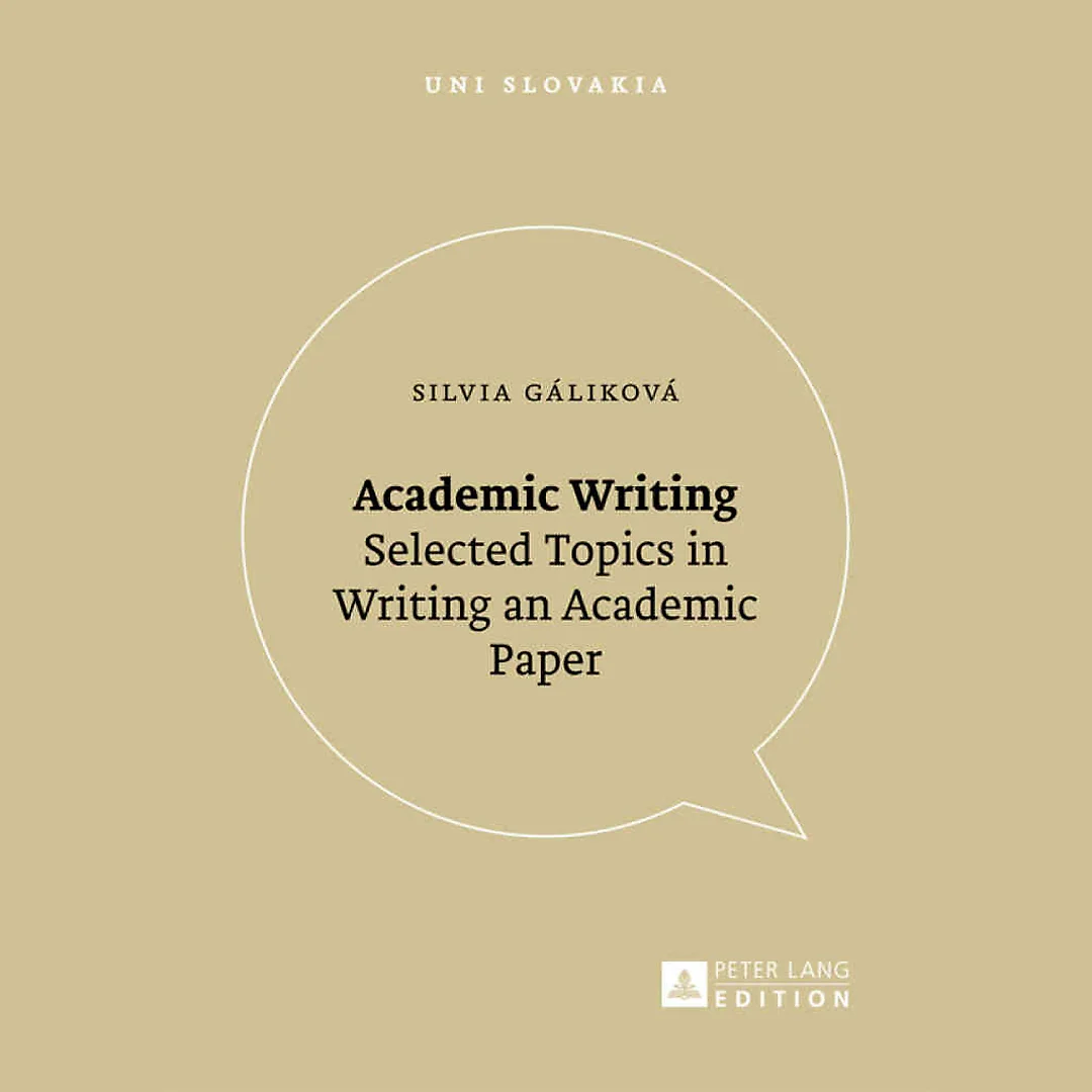 Academic Writing: Selected Topics in Writing an Academic Paper