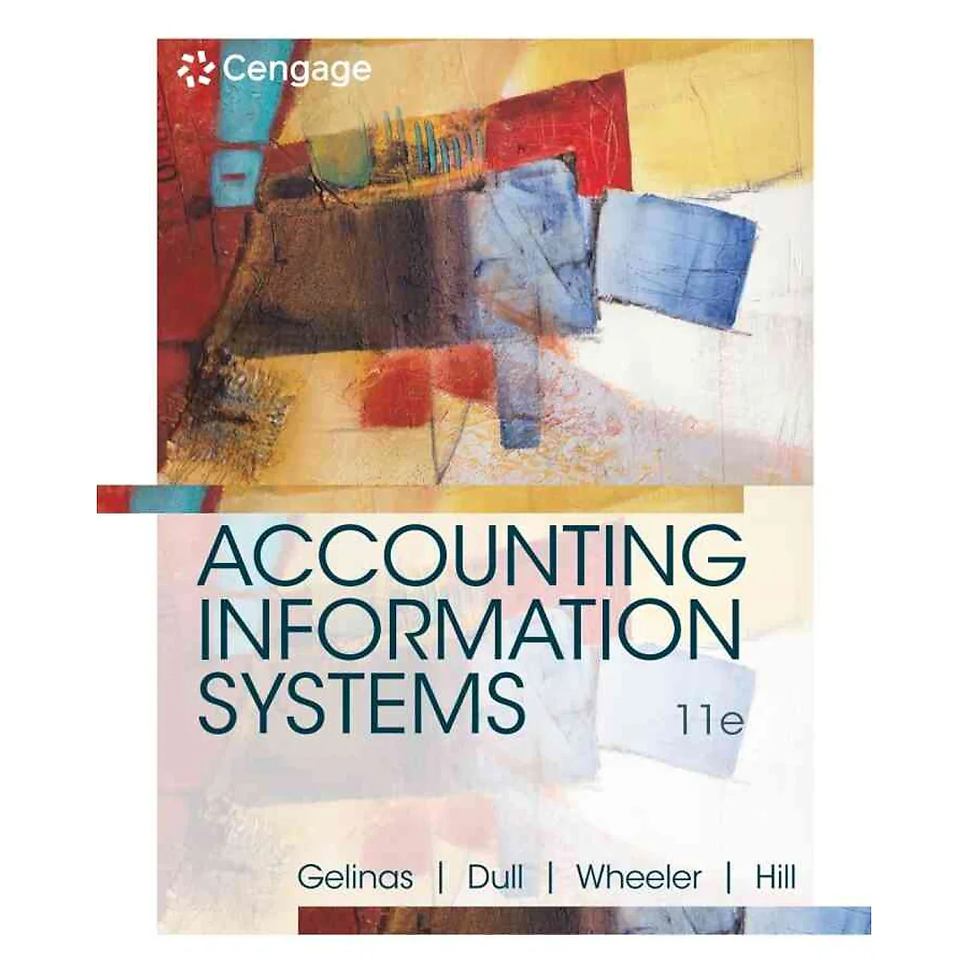 Accounting Information Systems, 11th Edition