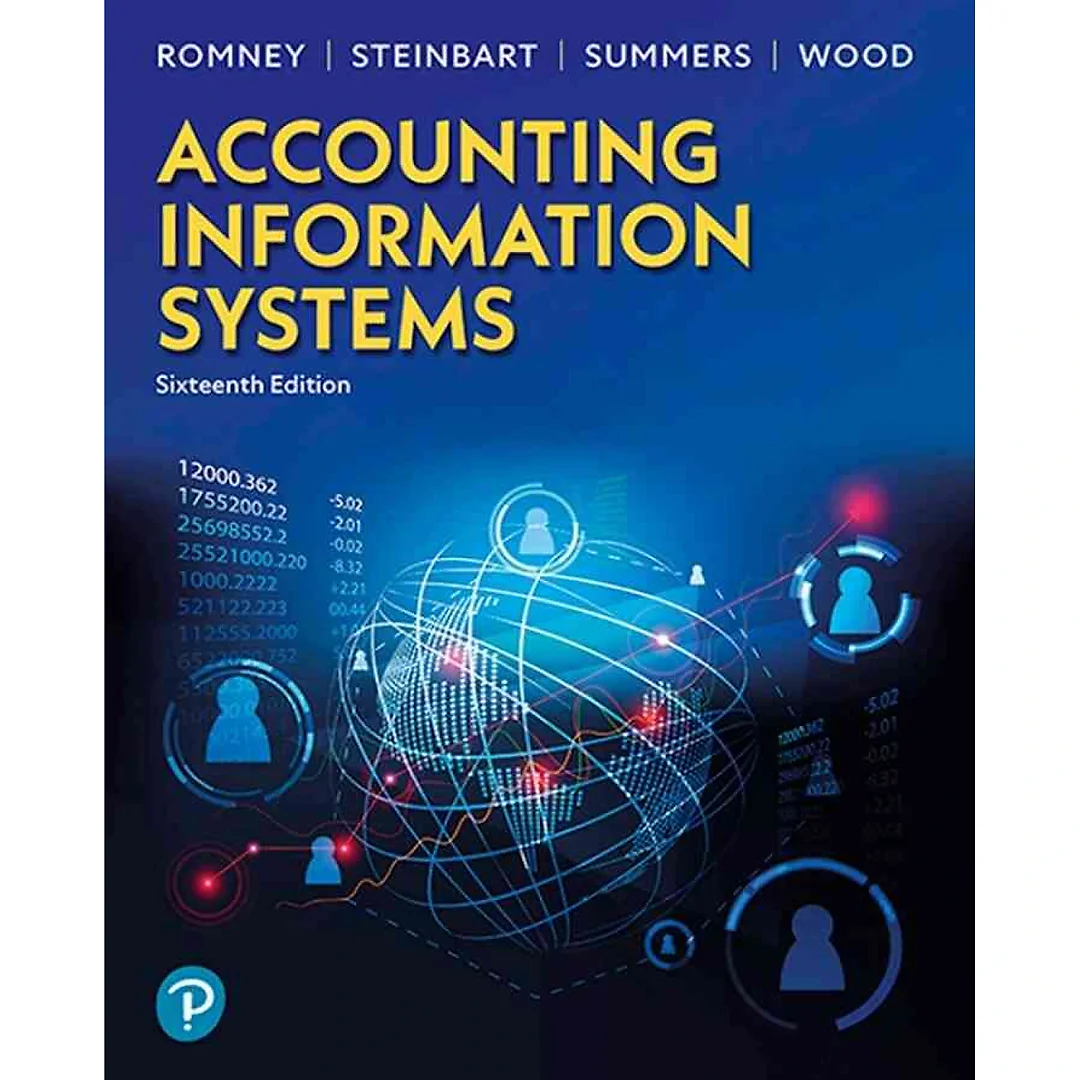 Accounting Information Systems, 16th Edition