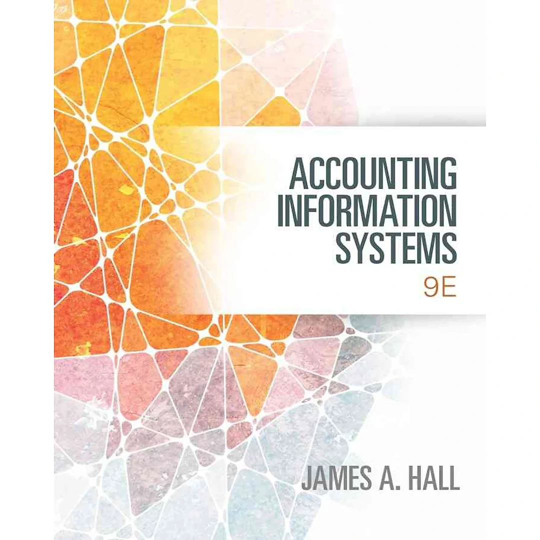 Accounting Information Systems, 9th Edition