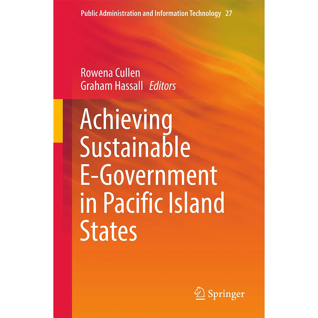 Achieving Sustainable E-Government in Pacific Island States