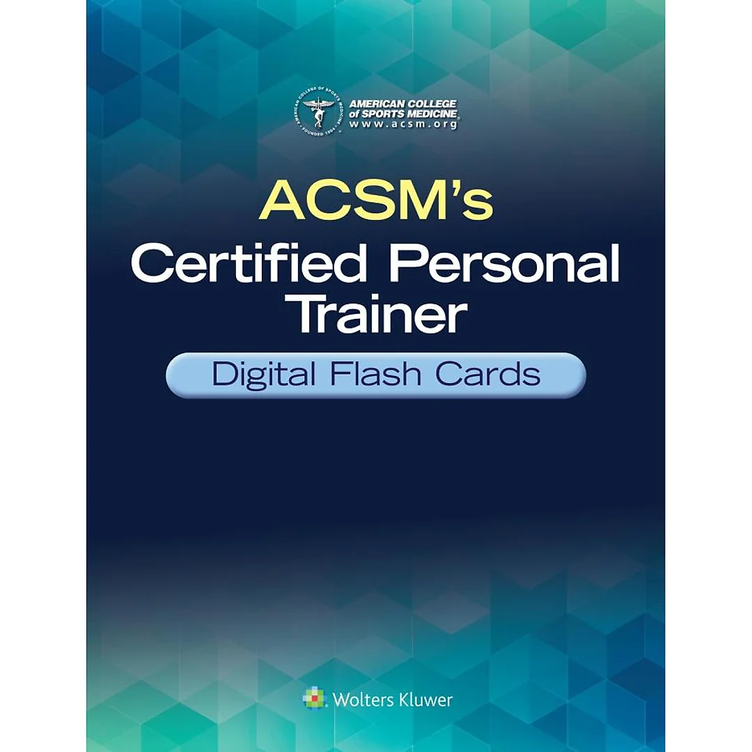 ACSM's Certified Personal Trainer Digital Flash Cards