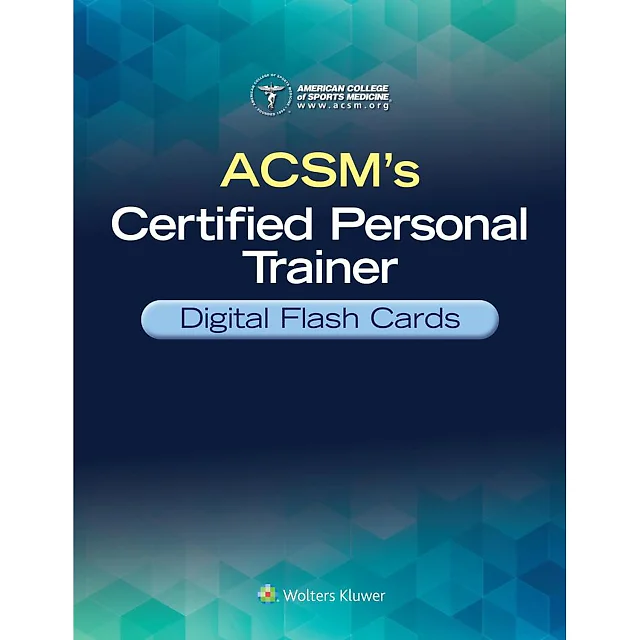 ACSM's Certified Personal Trainer Digital Flash Cards