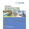 ACSM's Exercise for Older Adults
