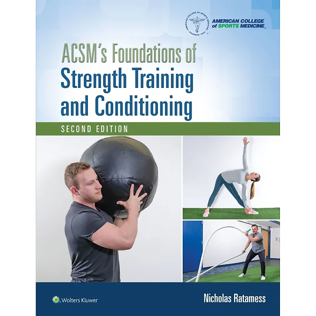 ACSM's Foundations of Strength Training and Conditioning