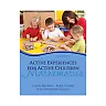 Active Experiences for Active Children: Mathematics