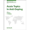 Acute Topics in Anti-Doping