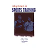 Adaptation in Sports Training