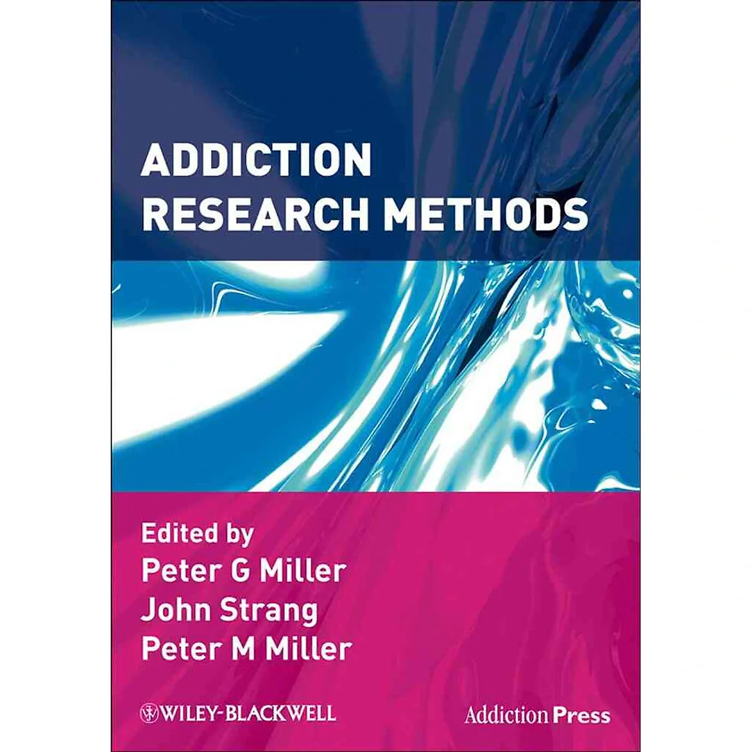 Addiction Research Methods, 1st Edition