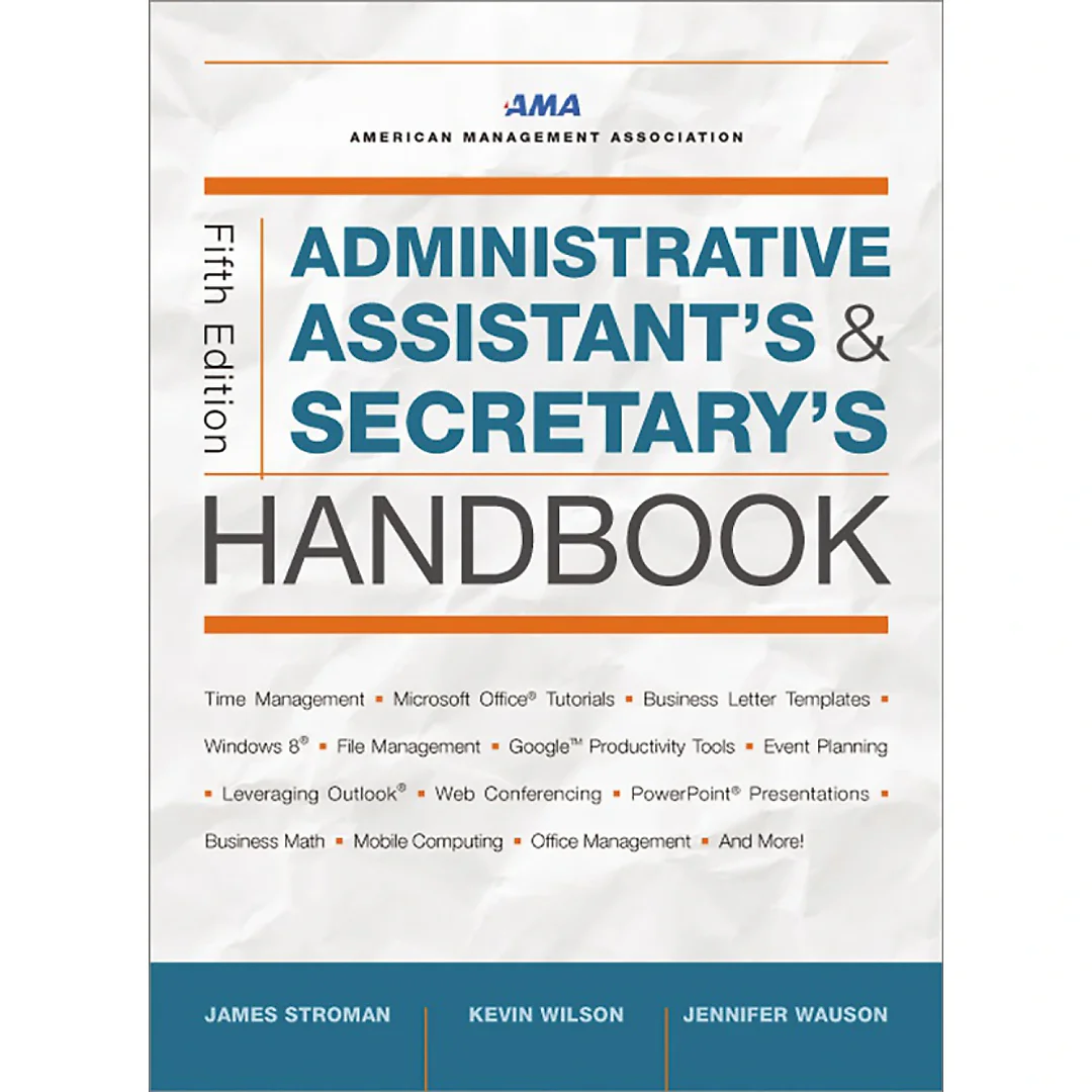 Administrative Assistant's and Secretary's Handbook