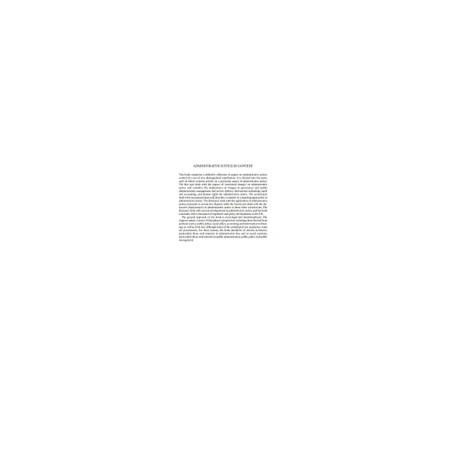 Administrative Justice in Context: Essays on a Theme